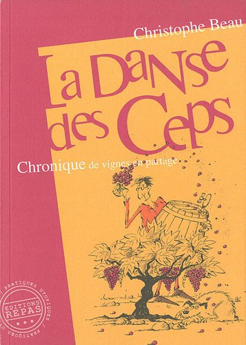 La  danse des ceps