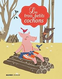 Les  trois petits cochons