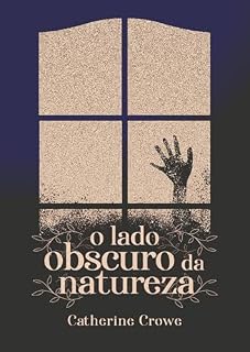 Livro O lado obscuro da natureza