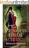 The Princess Bride: S. Morgenstern's Classic Tale of True Love and High Adventure