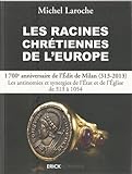 Les racines chrétiennes de l'Europe by 