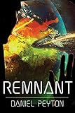Remnant by Daniel Peyton
