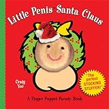 Little Penis Santa Claus: Finger Puppet Parody Book (1)