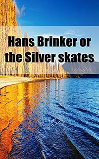 Livro Hans Brinker or the Silver skates