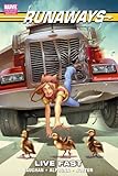 Runaways, Vol. 7: Live Fast