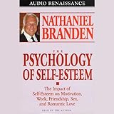 The Psychology of Self-Esteem