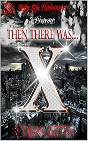 Then There Was X (Deja Series)