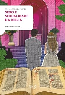 Livro SEXO E SEXUALIDADE NA BÍBLIA