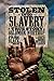Stolen into Slavery: The True Story of Solomon Northup, Free Black Man