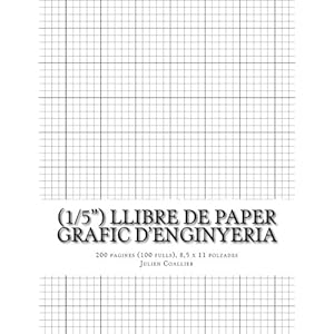 (1/5") Llibre de paper Grafic d'Enginyeria: 200 pagines (100 fulls), 8,5 x 11 polzades (Catalan Edition)