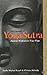 The Essential Yoga Sutra: Ancient Wisdom for Your Yoga
