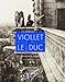 Viollet le duc by 