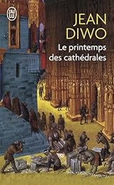Le  printemps des cathédrales