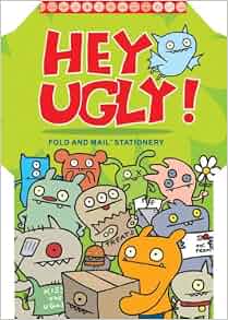 Hey Ugly Fold and Mail: Uglydolls, Pretty Ugly, David Horvath, Sun-Min ...