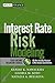 Interest Rate Risk Modeling : The Fixed Income Valuation Course