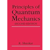 Principles of Quantum Mechanics, 2nd Edition