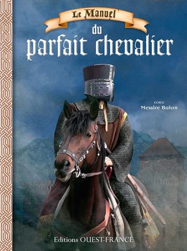 MANUEL DU PARFAIT CHEVALIER by (Paperback)