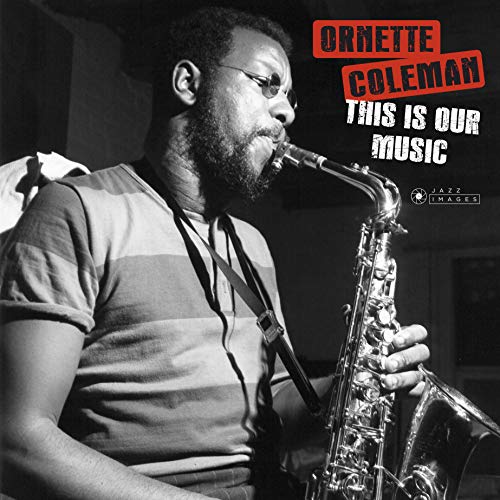 Album Art for This Is Our Music by Ornette Coleman