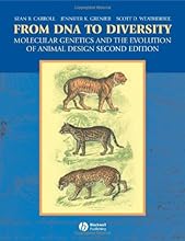 From DNA to Diversity: Molecular Genetics and the Evolution of Animal Design