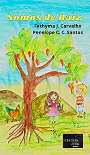Livro SOMOS DE RAIZ