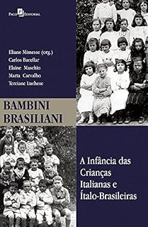 Livro Bambini Brasiliani: A infância das crianças italianas e ítalo-brasileiras