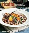 Risotto: Delicious Recipes for Italy's Classic Rice Dish