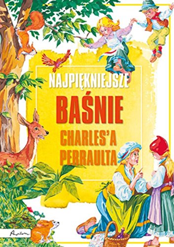 Najpiekniejsze basnie Charlesa Perraulta