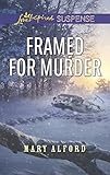 Framed for Murder (Love Inspired Suspense)