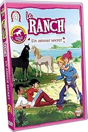 Le Ranch - 4 - Un amour secret