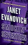 Smokin' Seventeen: A Stephanie Plum Novel by Janet Evanovich