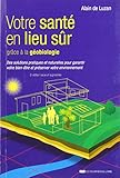 Votre santé en lieu sûr grâce à la géobiologie : Des solutions pratiques et naturelles pour gar by 