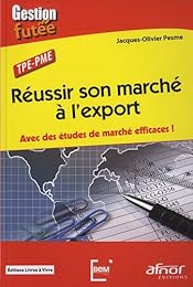 Réussir son marché à l'export