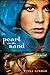 Pearl in the Sand: A Novel