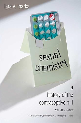Download Sexual Chemistry – A History of the Contraceptive Pill PDF