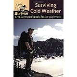 Surviving Cold Weather: Greg Davenport's Books for the Wilderness