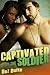 Captivated by the Soldier (BWWM Interracial Romance)
