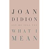 Let Me Tell You What I Mean