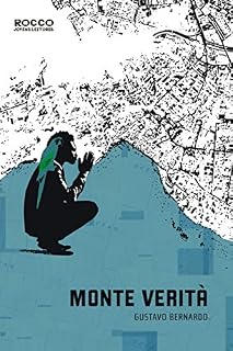 Livro Monte Verità (Trilogia da Utopia Livro 2)