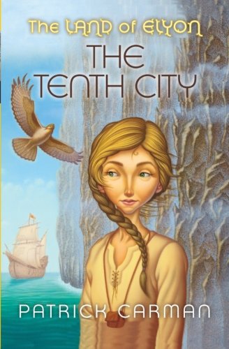 The Tenth City (Land of Elyon)
