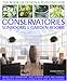 Designs & Planting for Conservatories Sunrooms & Garden Rooms by 