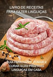 Livro Livro De Receitas Para Fazer Linguiças