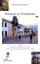La  présidente