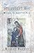 The Strangest Way:  Walking the Christian Path
