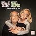 Entre Elle Et Lui - Natalie Dessay Sings Michel