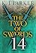 The Two of Swords: Part Fourteen