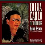Frida Kahlo: The Paintings by Hayden Herrera