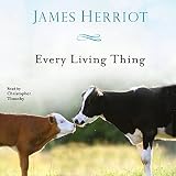 Every Living Thing: The Complete Audio Collection by