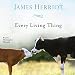 Every Living Thing: The Complete Audio Collection by