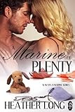 A Marine of Plenty (Always a Marine series Book 17)