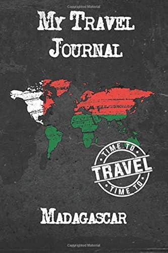 Download My Travel Journal Madagascar: 6x9 Travel Notebook or Diary with prompts, Checklists and Bucketlists perfect gift for your Trip to Madagascar for every Traveler PDF